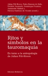 RITOS Y SIMBOLOS EN LA TAUROMAQUIA