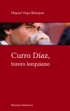 CURRO DIAZ TORERO LORQUIANO