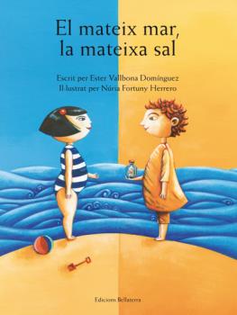 EL MATEIX MAR, LA MATEIXA SAL