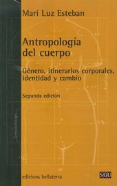 ANTROPOLOGIA DEL CUERPO (2ª EDICION)