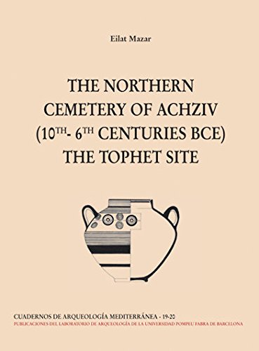 THE NORTHERN CEMENTERY OF ACHZIV