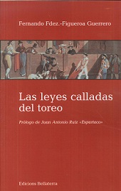 LEYES CALLADAS DEL TOREO LAS