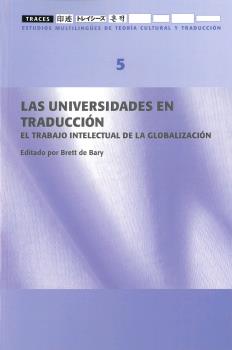 LAS UNIVERSIDADES EN TRADUCCIÓN