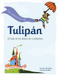 LAS AVENTURAS DE TULIPAN