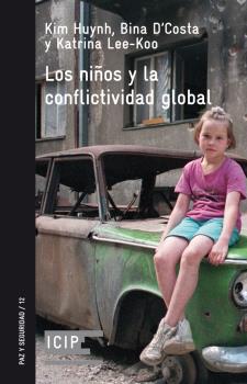 LOS NIÑOS Y LA CONFLICTIVIDAD GLOBAL