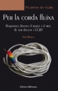 PER LA CORDA FLUIXA