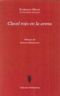 CLAVEL ROJO EN LA ARENA