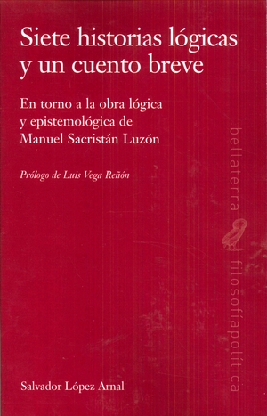 SIETE HISTORIAS LÓGICAS Y UN CUENTO BREVE