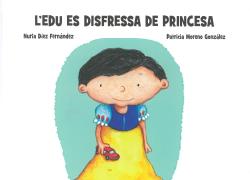 L'EDU ES DISFRESSA DE PRINCESA