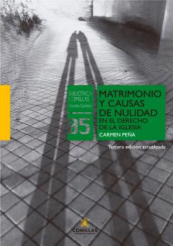MATRIMONIO Y CAUSAS DE NULIDAD EN EL DERECHO DE LA IGLESIA 3ª EDICIÓN
