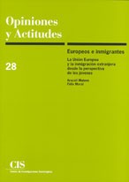 OPINIONES Y ACTITUDES 28: EUROPEOS E INMIGRANTE...