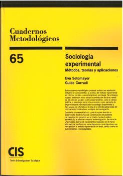 SOCIOLOGÍA EXPERIMENTAL: MÉTODOS, TEORÍAS Y APLICACIONES