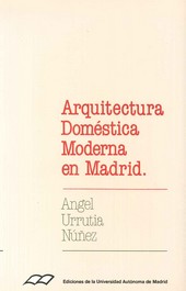 ARQUITECTURA DOMESTICA MODERNA EN MADRID