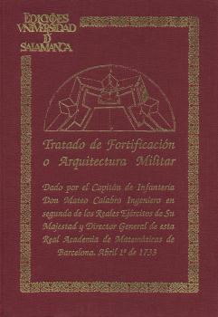 TRATADO DE FORTIFICACIÓN O ARQUITECTURA MILITAR(FACS. Y TRANSCRIP.)