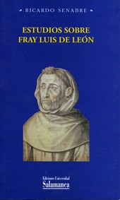 ESTUDIOS SOBRE FRAY LUIS DE LEON