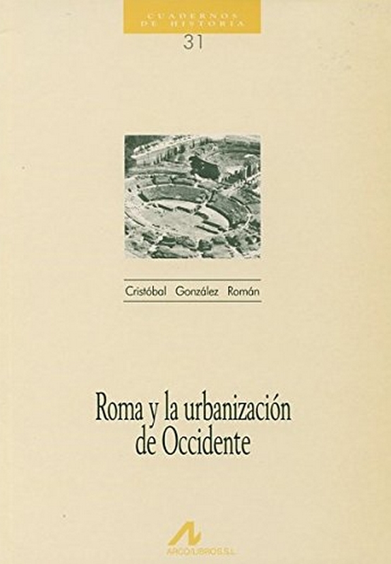 ROMA Y LA URBANIZACION DE OCCID.