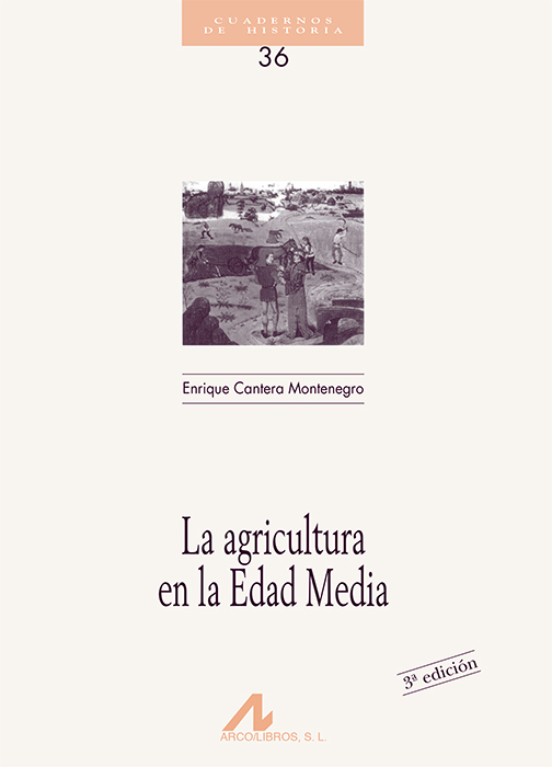 LA AGRICULTURA EN LA EDAD MEDIA