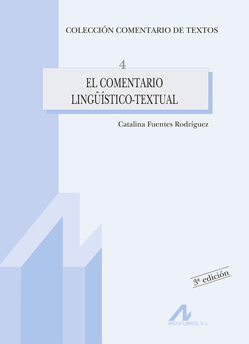 EL COMENTARIO LINGÜÍSTICO-TEXTUAL
