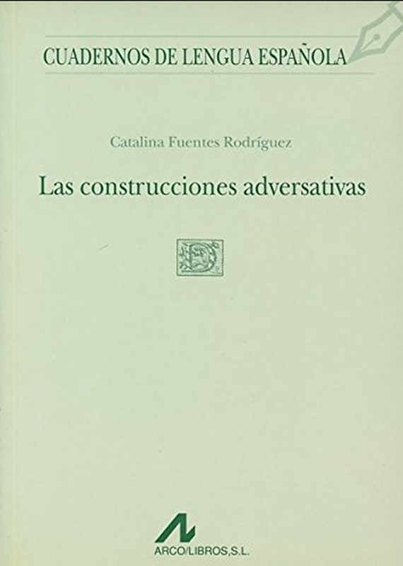 CONSTRUCCIONES ADVERSATIVAS