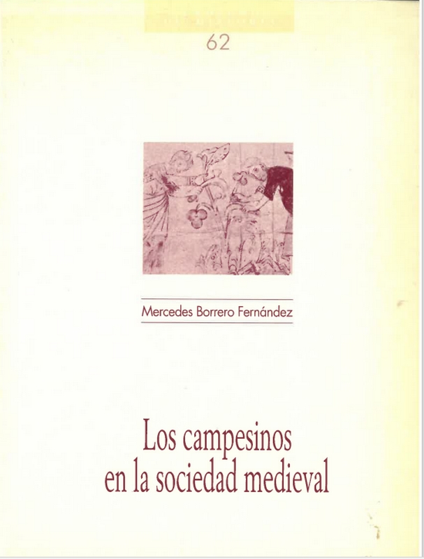 LOS CAMPESINOS EN LA SOCIEDAD MEDIEVAL