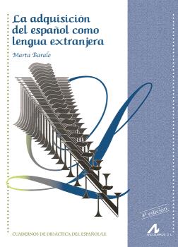 LA ADQUISICIÓN DEL ESPAÑOL COMO LENGUA EXTRANJERA
