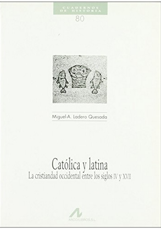 CATOLICA Y LATINA - Q. HISTORIA