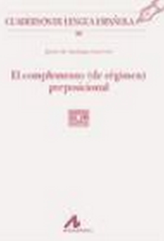 EL COMPLEMENTO (DE RÉGIMEN) PREPOSICIONAL (98)