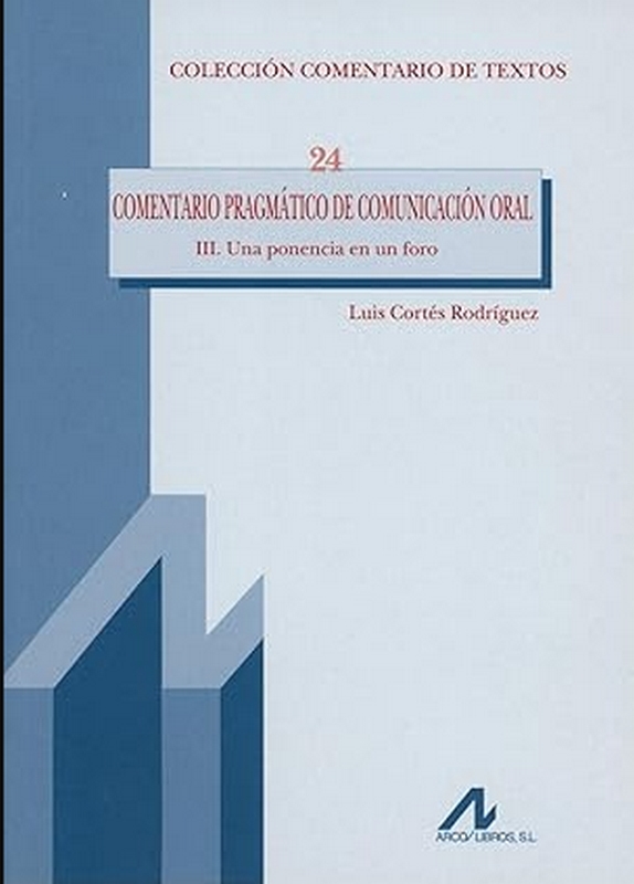 COMENTARIO PRAGMÁTICO DE COMUNICACIÓN ORAL