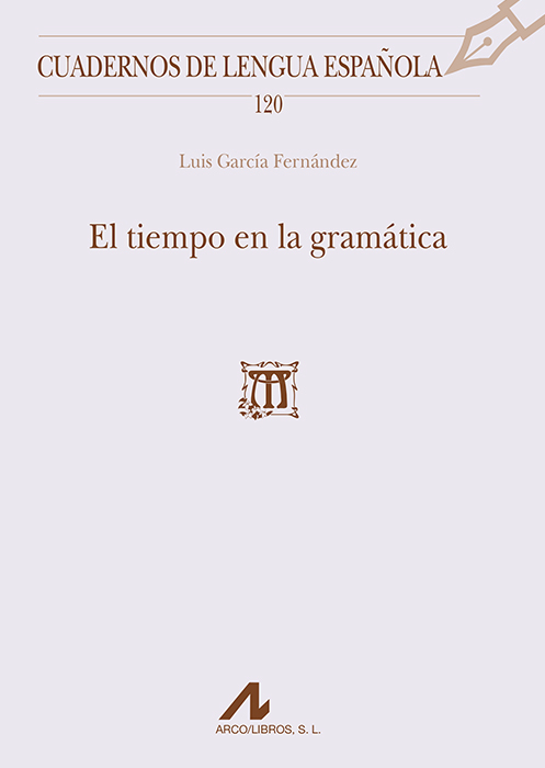 TIEMPO EN LA GRAMÁTICA, EL