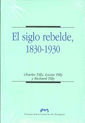 SIGLO REBELDE 1830-1930, EL