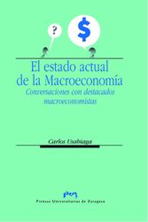 EL ESTADO ACTUAL DE LA MACROECONOMIA