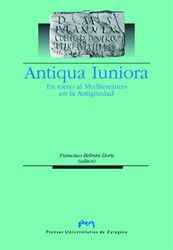 ANTIQUA IUNIORA.  EN TORNO AL MEDITERRÁNEO EN L...