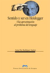 SENTIDO Y SER EN HEIDEGGER