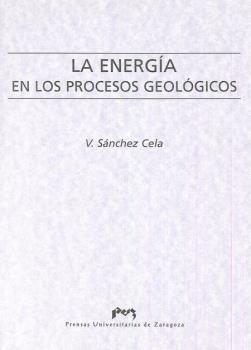 LA ENERGÍA EN LOS PROCESOS GEOLÓGICOS