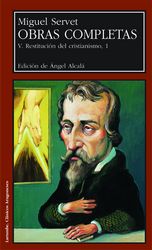 OBRAS COMPLETAS V Y VI RESTIUCIÓN DEL CRISTIANISMO 1 Y 2