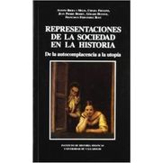 REPRESENTACIONES DE LA SOCIEDAD EN LA HISTORIA....