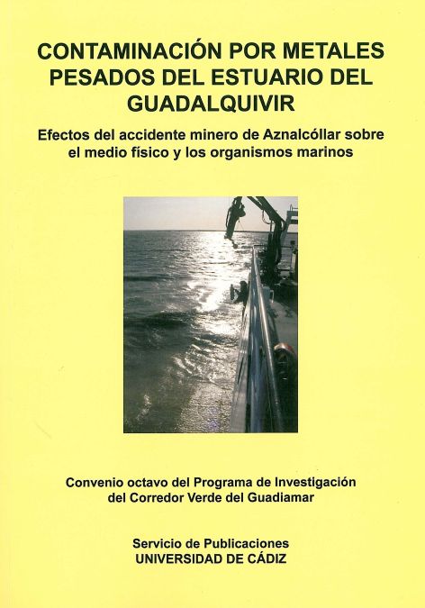 CONTAMINACION POR METALES PESADOS DEL ESTUARIO DEL GUADALQUIVIR.