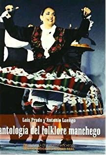 BAM.134/ANTOLOGIA DEL FOLKLORE MANCHEGO