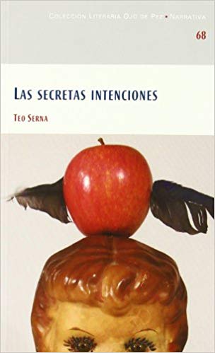 OJO DE PEZ 68: LAS SECRETAS INTENCIONES