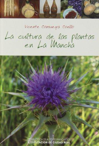 BAM.166/CULTURA DE LAS PLANTAS EN LA MANCHA