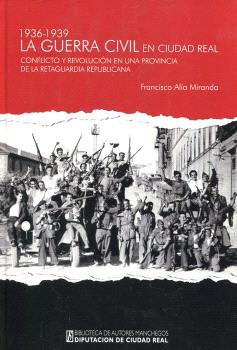 BAM.206/LA GUERRA CIVIL EN CIUDAD REAL