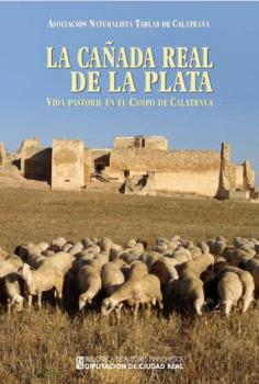 LA CAÑADA REAL DE LA PLATA