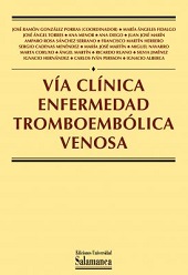 VÍA CLÍNICA. ENFERMEDAD TROMBOEMBÓLICA VENOSA