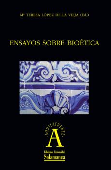 ENSAYOS SOBRE BIOETICA