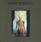 DAVID NEBREDA AUTORRETRATOS