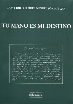 TU MANO ES MI DESTINO. CONGRESO INTERNACIONAL MIGUEL DE UNAMUNO