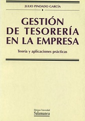 GESTIÓN DE TESORERÍA EN LA EMPRESA. TEORÍA Y APLICACIONES PRÁCTICAS