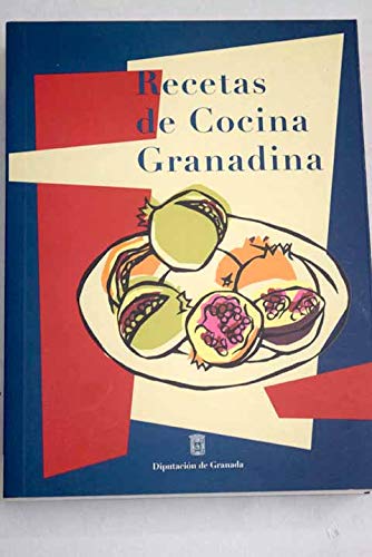 RECETAS DE COCINA GRANADINA