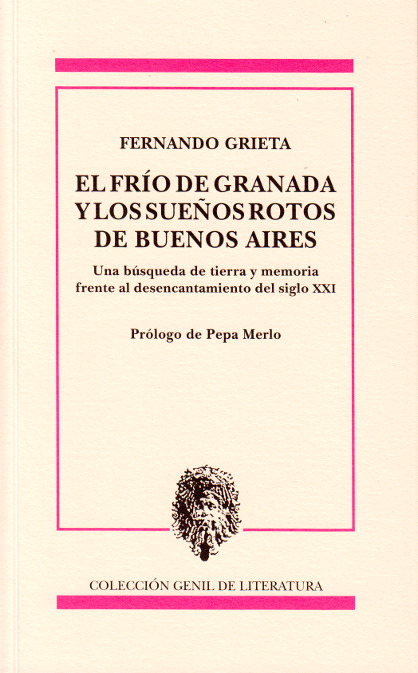 EL FRÍO DE GRANADA Y LOS SUEÑOS ROTOS DE BUENOS AIRES