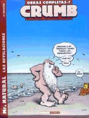 CRUMB 07 MR. NATURAL LAS REVELACIONES 2 ED.